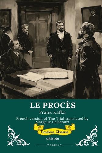 LE PROCÈS French Version of The Trial