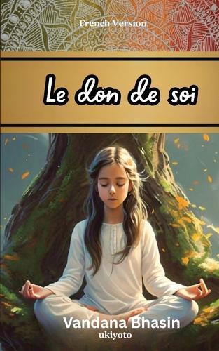 Le don de soi