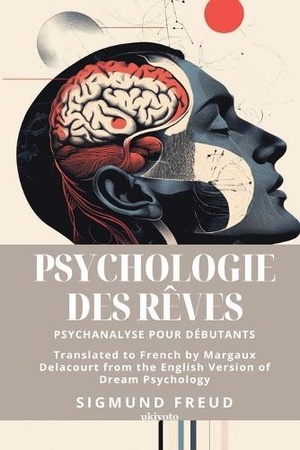 Psychologie des rêves French Version of Dream Psychology