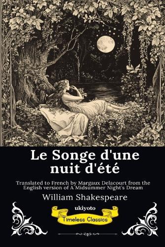 Le Songe d'une nuit d'été French Version of A Midsummer Night's Dream