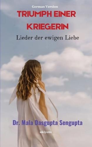 Triumph Einer Kriegerin Lieder der ewigen Liebe