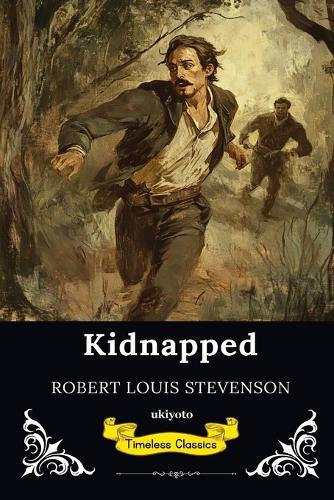 Kidnapped Timeless Classics