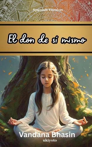 El don de sí mismo