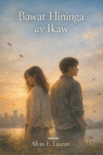 Bawat Hininga Ay Ikaw