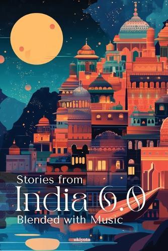 Stories from India 6.0