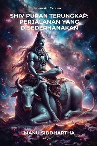 Shiv Puran Unlocked: A Simplified Journey Indonesian Version