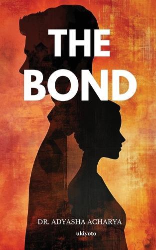 The Bond (Edition1)