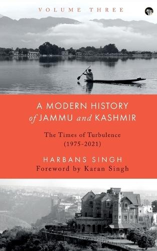 A Modern History of Jammu and Kashmir Vol.3 (Edition1)