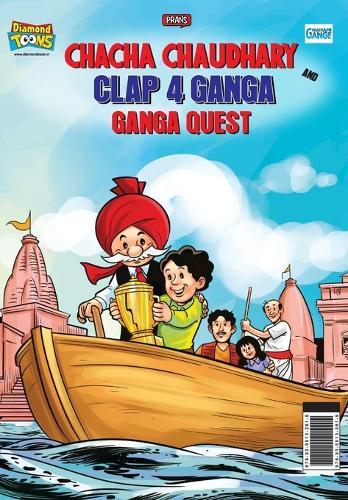 Chacha Chaudhary and Clap 4 Ganga: Ganga Quest