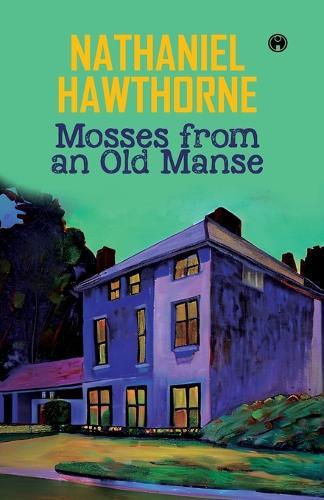 Mosses from an Old Manse