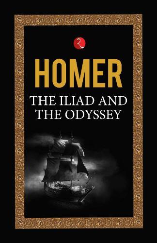 The Iliad And The Odyssey