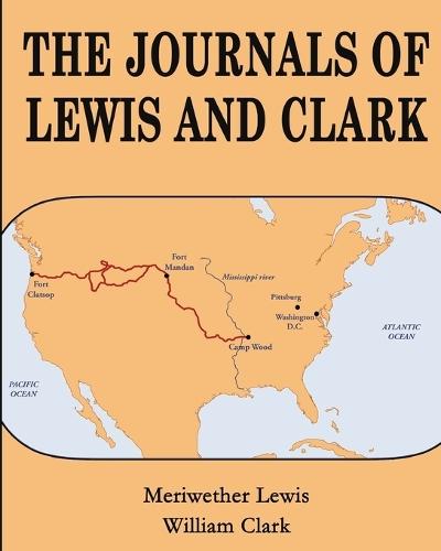 The Journals of Lewis and Clark