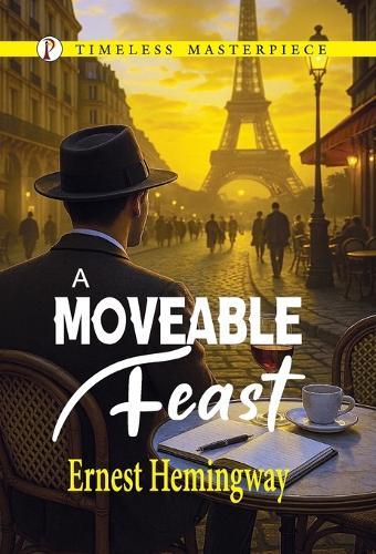 A Moveable Feast