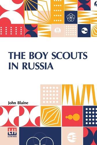 The Boy Scouts In Russia