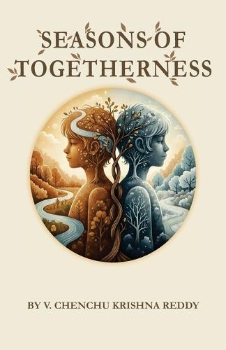 Seasons of Togetherness