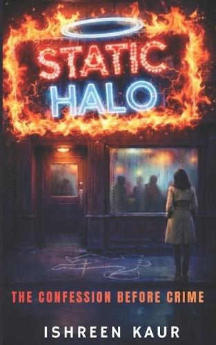 Static Halo: The confession before crime