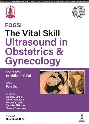 The Vital Skill: Ultrasound in Obstetrics & Gynecology