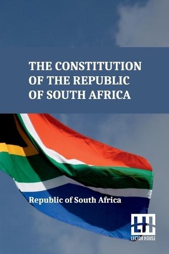 The Constitution of the Republic of South Africa (Edition0)
