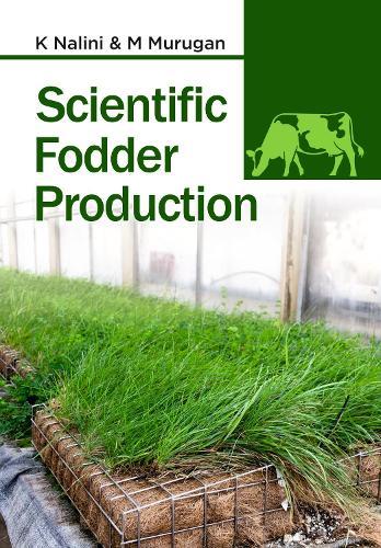 Scientific Fodder Production