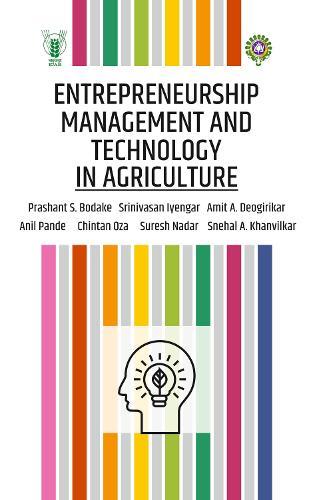 Entrepreneurship Management and Technology in Agriculture