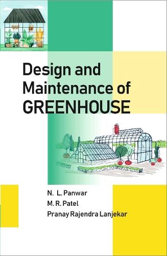 Design and Maintenance of Greenhouse