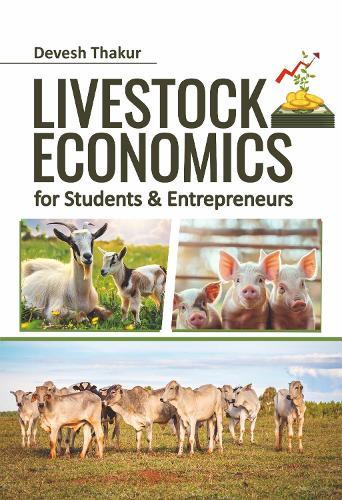 Livestock Economics for Students & Entrepreneurs