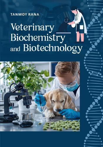 Veterinary Biochemistry and Biotechnology