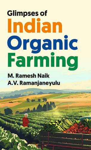 Glimpses of Indian Organic Farming
