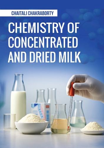 Chemistry of Concentrated and Dried Milk