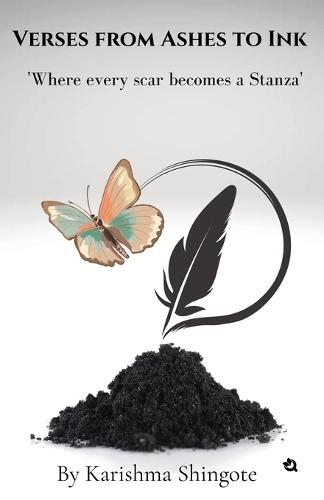 Verses from Ashes to Ink