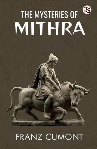 The Mysteries of Mithra (EditionFirst)