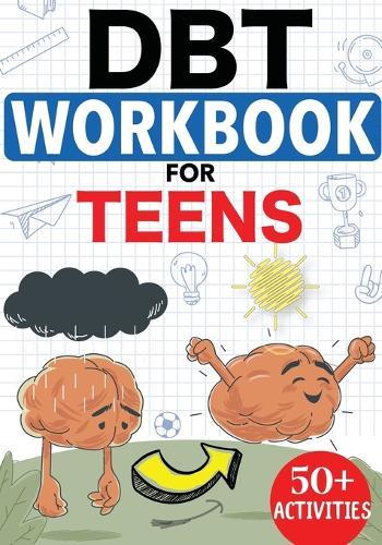 DBT Workbook for Teens