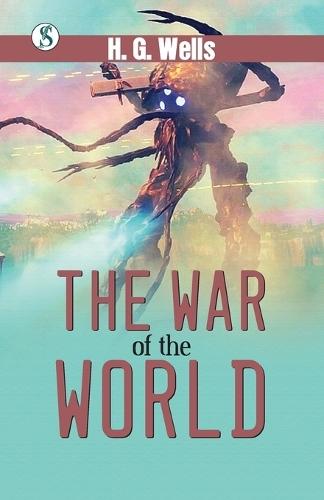 The War of the Worlds (Edition1st)