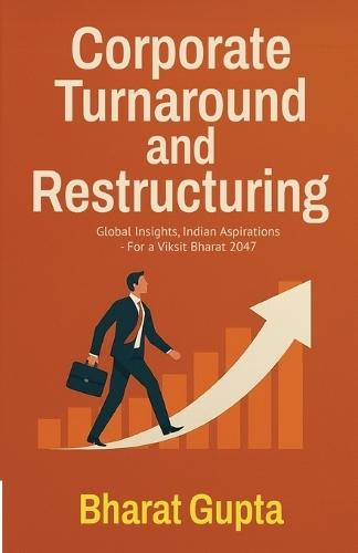 Corporate Turnaround and Restructuring