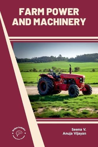 Farm Power and Machinery