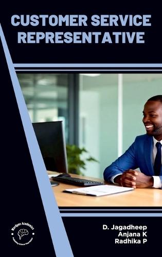 Customer Service Representatives