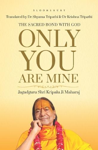 Only You are Mine: The Sacred Bond with God