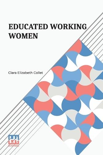 Educated Working Women (Edition0)