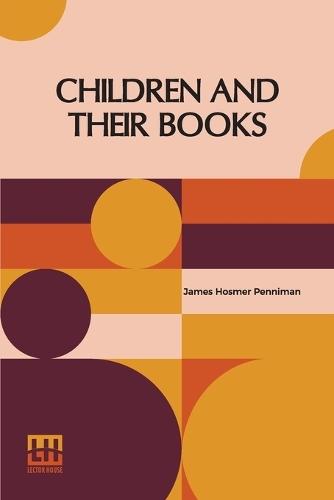 Children And Their Books (Edition0)