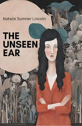 The Unseen Ear (Edition2024)