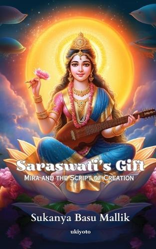 Saraswati's Gift