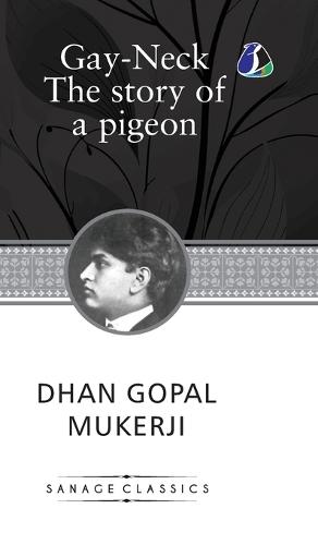 Gay-Neck, The Story of a Pigeon