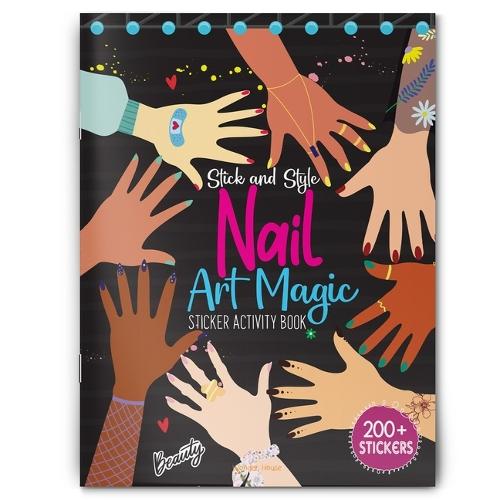 Stick and Style Nail Art Stickers Activity Book (Edition1)