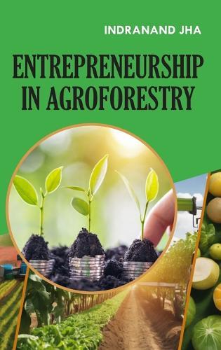 Entrepreneurship in Agroforestry