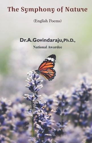 The Symphony of Nature (English poems) (EditionI)