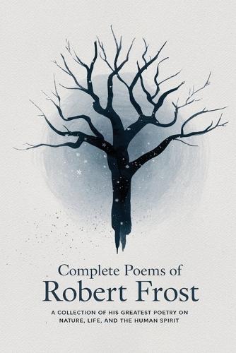 Complete Poems of Robert Frost