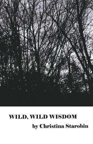Wild, Wild Wisdom