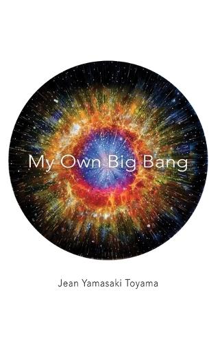 My Own Big Bang.