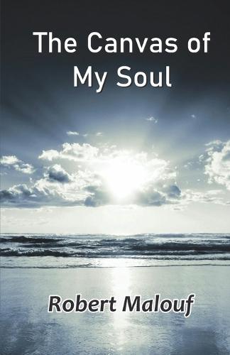 The Canvas of  My Soul