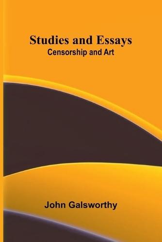 Studies and Essays: Censorship and Art